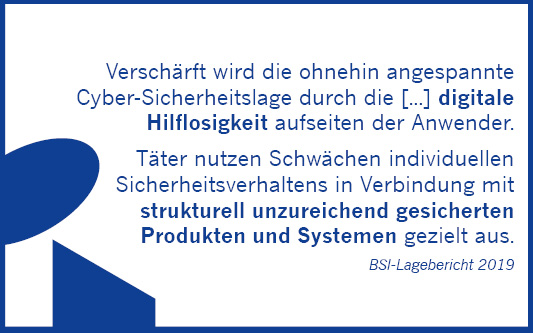 Zitat BSI-Lagebericht: Angreifer nutzen "digitale Hilfslosigkeit" der Anwender gezielt aus