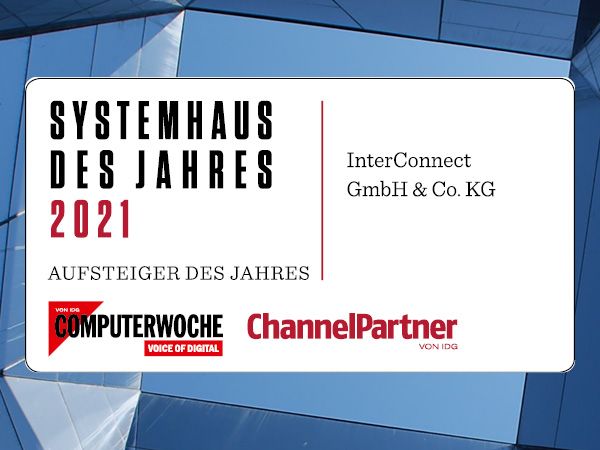 Auszeichnung als Aufsteiger des Jahres beim Systemhauskongress 2021